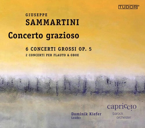 

CD диск Sammartini / Barockorchester: Giuseppe Sammartini: Concerto grazioso