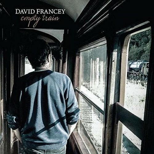 

CD диск Francey, David: Empty Train