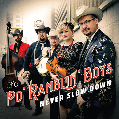 

Виниловая пластинка Po' Ramblin Boys - Never Slow Down