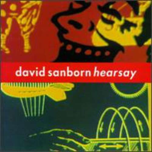 

CD диск Sanborn, David: Hearsay