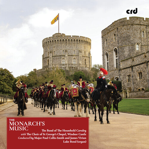 

CD диск Bond / Band of the Household Cavalry: Monarch's Music