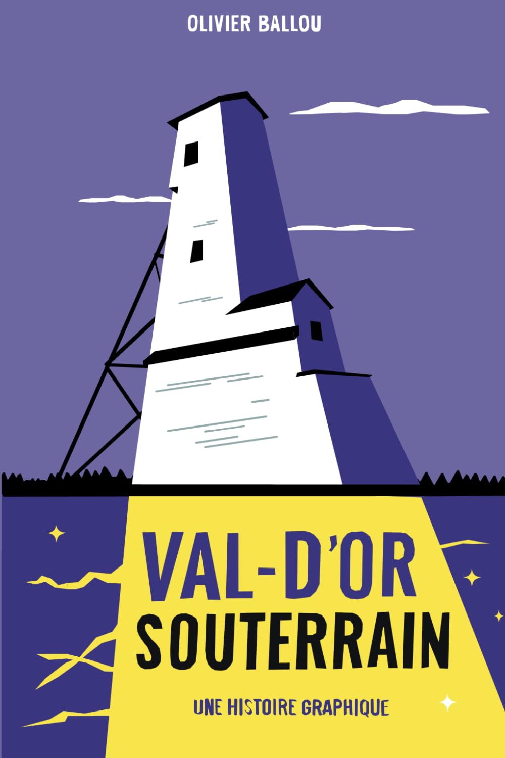 

Val-d'Or Souterrain: Une histoire graphique (French Edition) (Independently published)