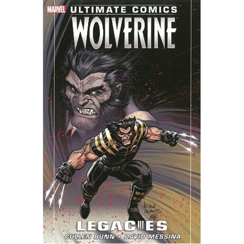 

Книга Ultimate Comics Wolverine: Legacies (Paperback)
