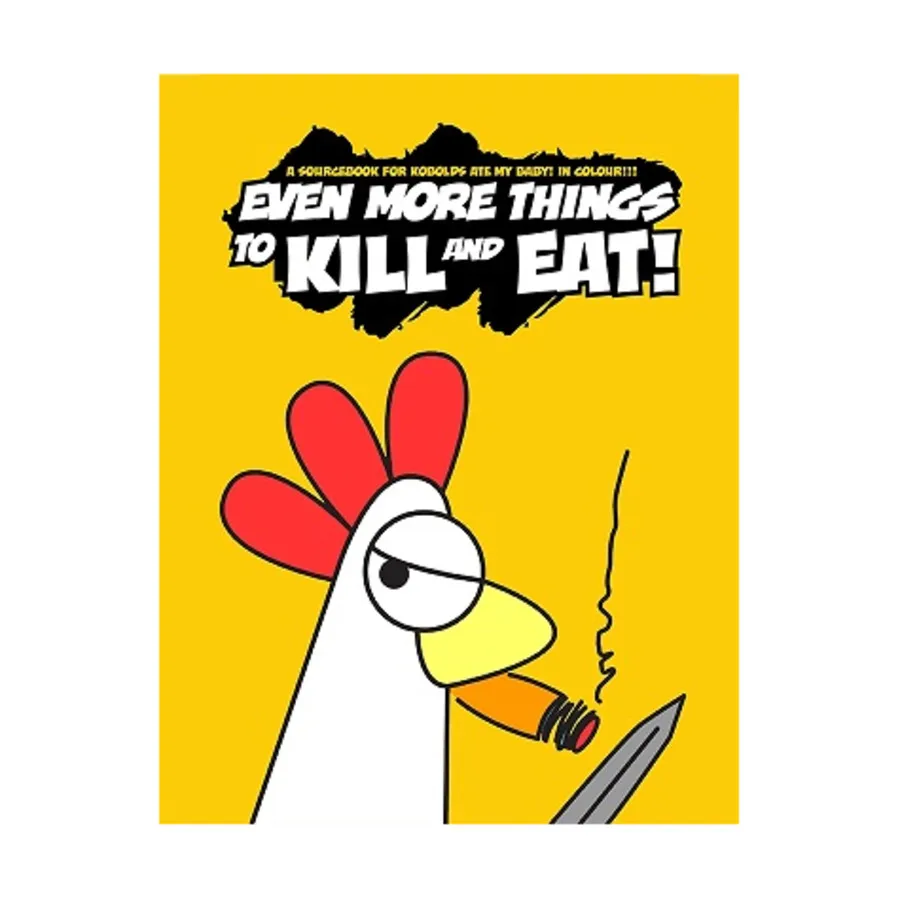 

Even More Things to Kill and Eat!, Kobolds Ate My Baby! (9th Level Games), мягкая обложка