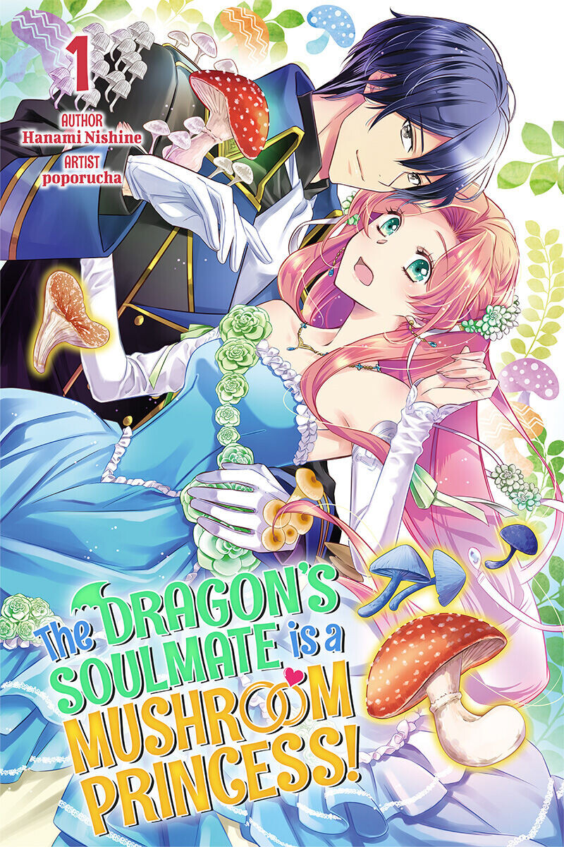 

Новелла The Dragon's Soulmate is a Mushroom Princess! Novel Volume 1