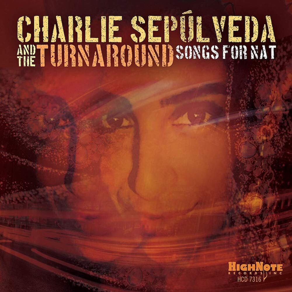 

Диск CD Songs For Nat - Charlie Sepulveda