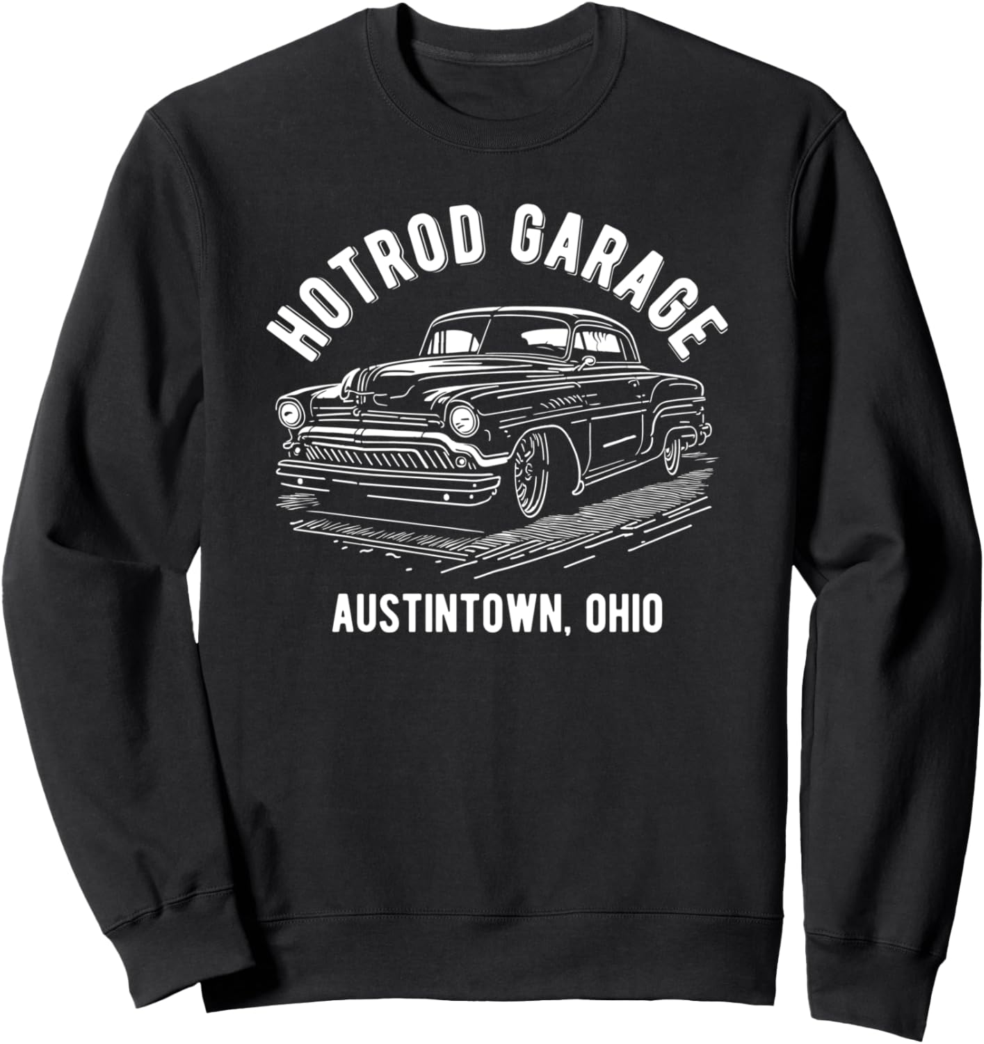 

Толстовка с дизайном классических автомобилей от Austintown Ohio Hotrod Garage Awesome Austintown Ohio Classic Hotrod Car Designs, черный