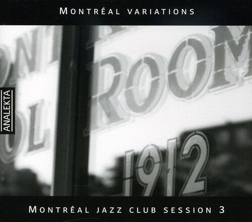 

CD диск Montreal Jazz Club Session 3 / Various: Montreal Jazz Club Session 3 / Various