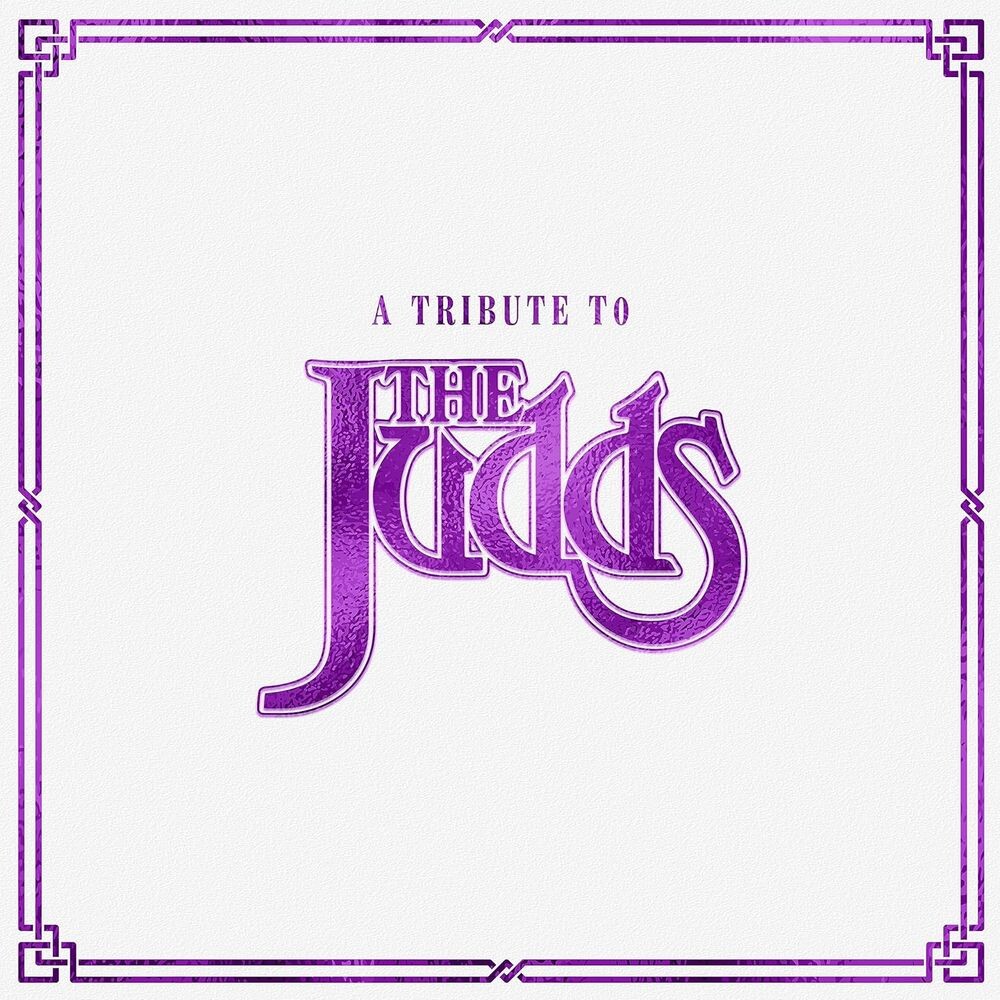 

Диск CD A Tribute To The Judds - Various Artists