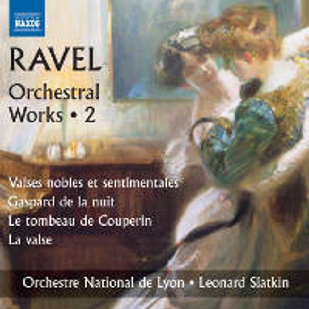 

Диск CD Ravel: Orchestral Works Vol. 2 - Maurice Ravel, Leonard Slatkin, Lyon National Orchestra