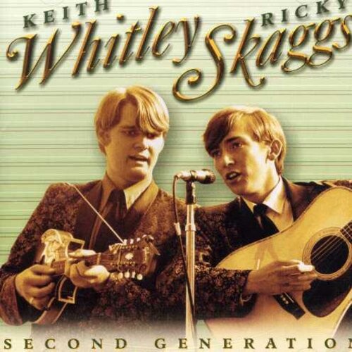 

CD диск Whitley, Keith / Skaggs: Second Generation Bluegrass