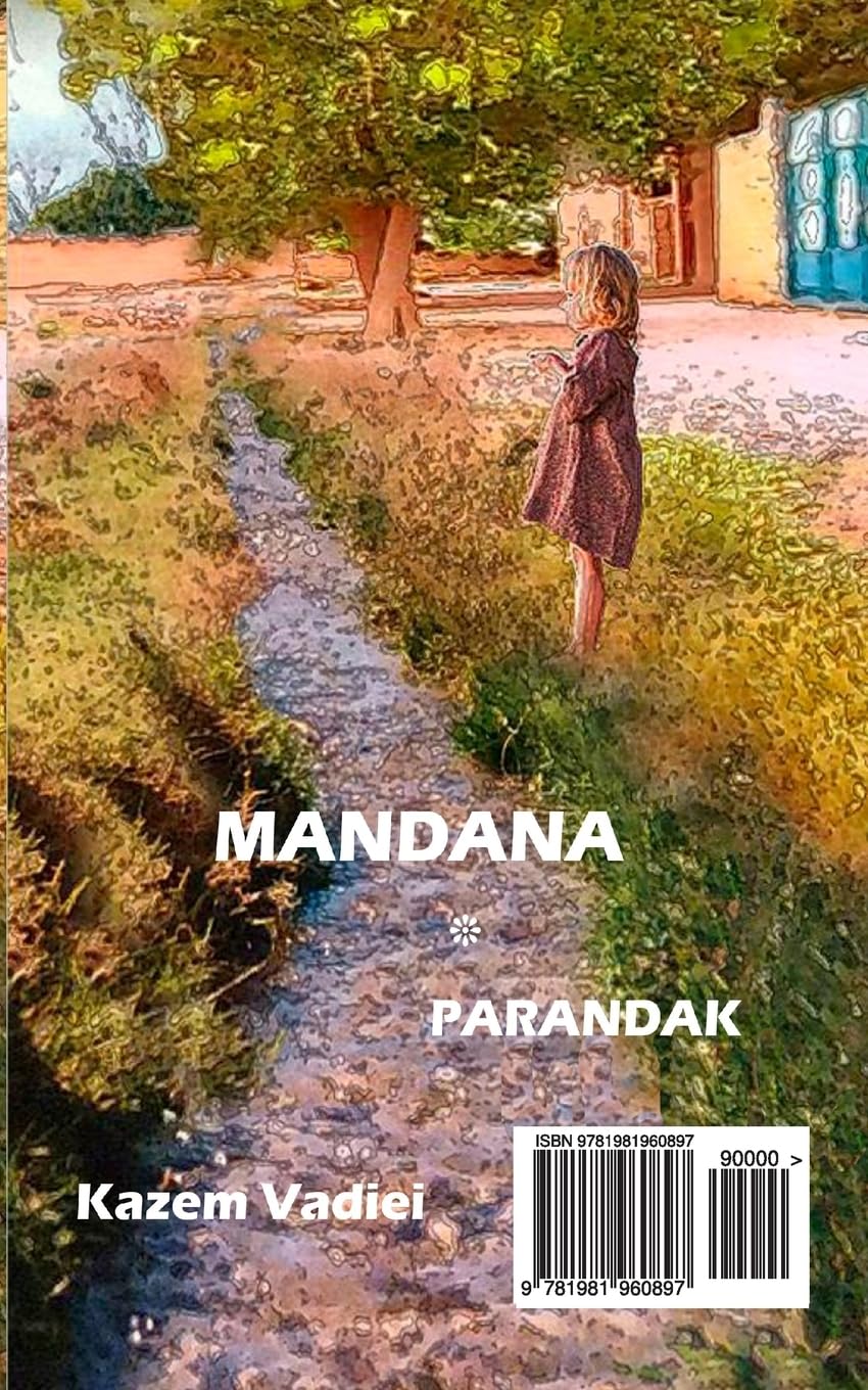 

Mandana: Parandak (Persian Edition) (Createspace Independent Publishing Platform)