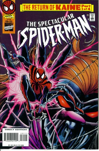 

The Spectacular Spider-Man #231: Reluctant Lazarus (The Return of Kaine - Marvel Comics) (Marvel Comics)