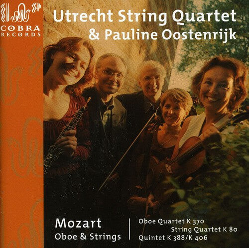 

CD диск Mozart / Oostenrijk / Utrecht String Quartet: Oboe & Strings KV 370/80/3