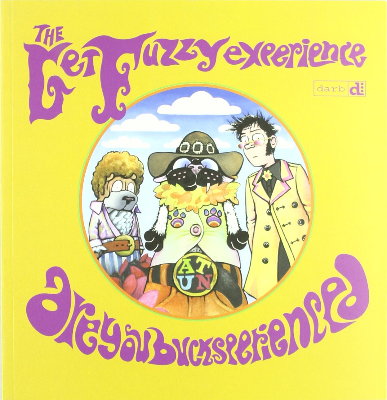 

GET FUZZY 3. THE GET FUZZY EXPERIENCE. ARE YOU BUCKSPERIENCED (Spanish Edition) (ASTIBERRI EDICIONES)