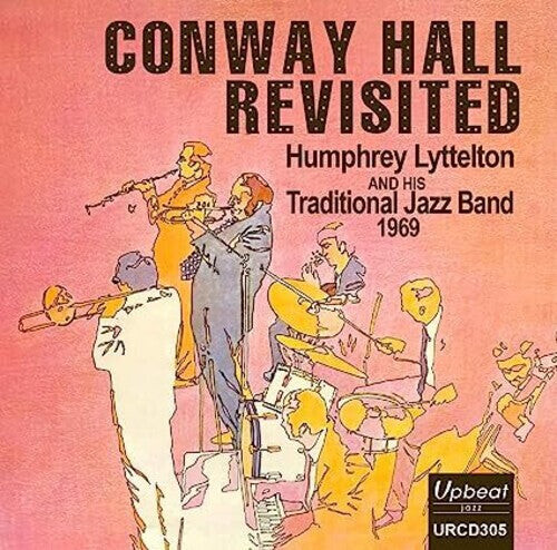 

CD диск Lyttelton, Humphrey & His Traditional Jazz Band: Conway Hall Revisited