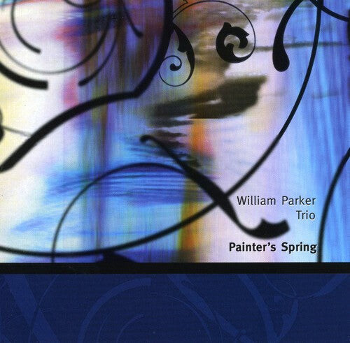 

CD диск Parker, William: Painter's Spring