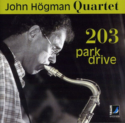 

CD диск Hogman / John Hogman Quartet: 203 Park Drive