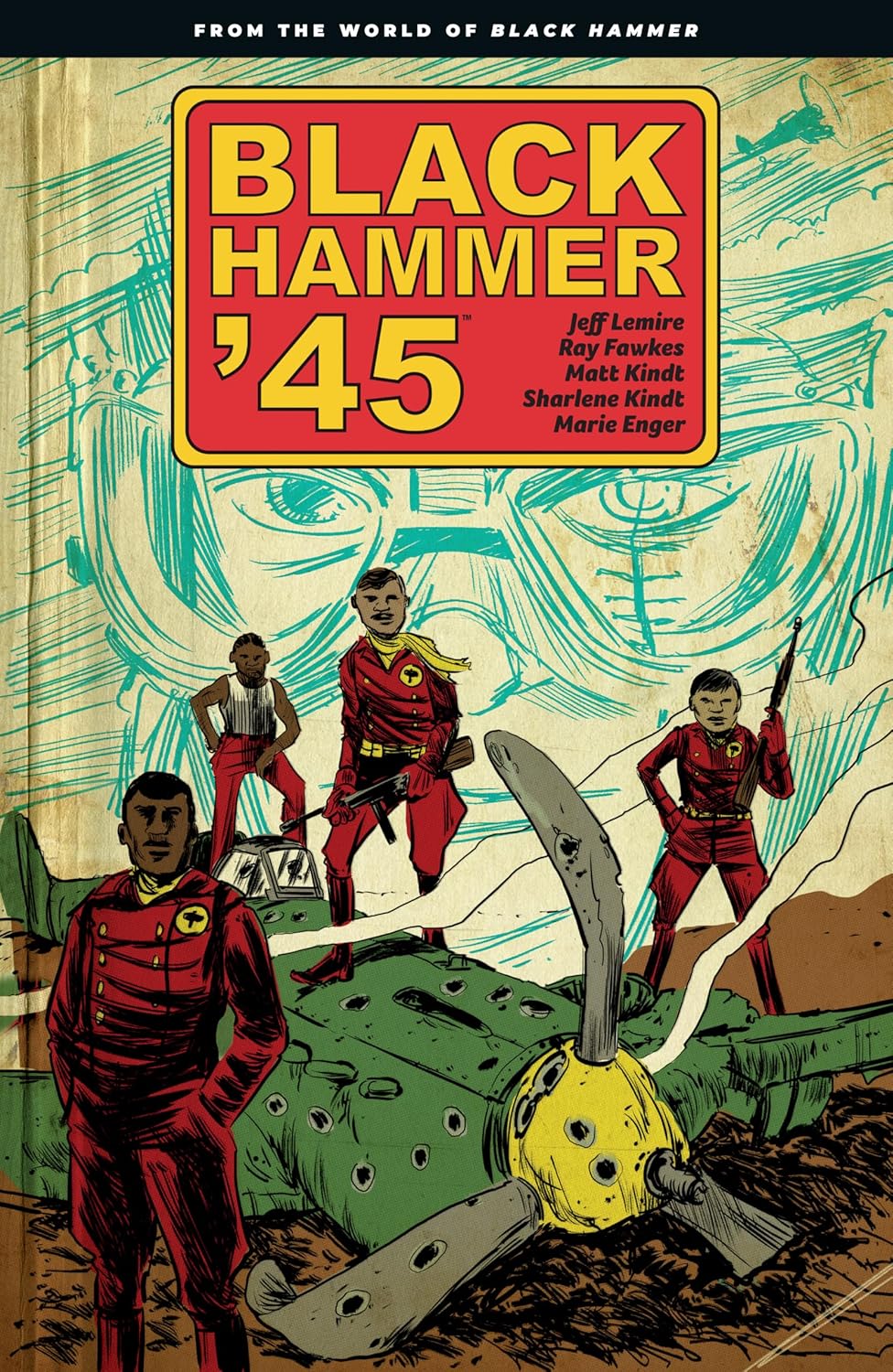 

Black Hammer '45: From the World of Black Hammer (Dark Horse Books)
