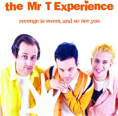 

CD диск Mr. T Experience: Revenge Is Sweet, And So Are You