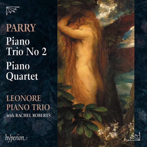 

CD диск Leonore Piano Trio: Parry: Piano Trio No.2, Piano Quartet