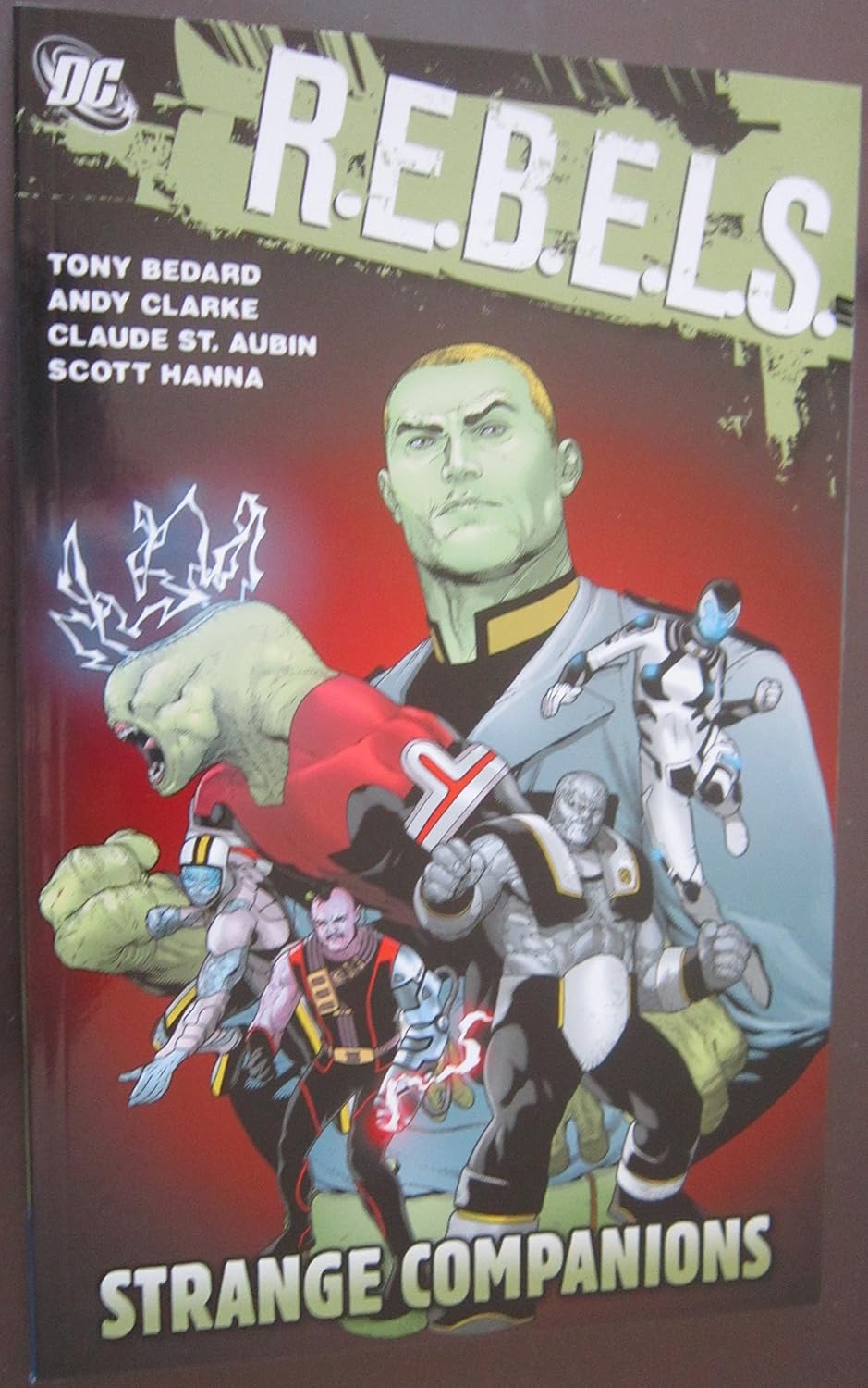 

Rebels Strange Companions (DC Comics)