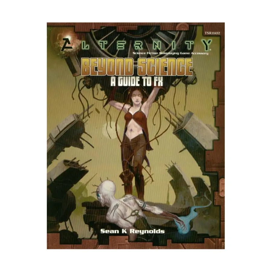 

Beyond Science - A Guide to FX, Alternity (WOTC), мягкая обложка