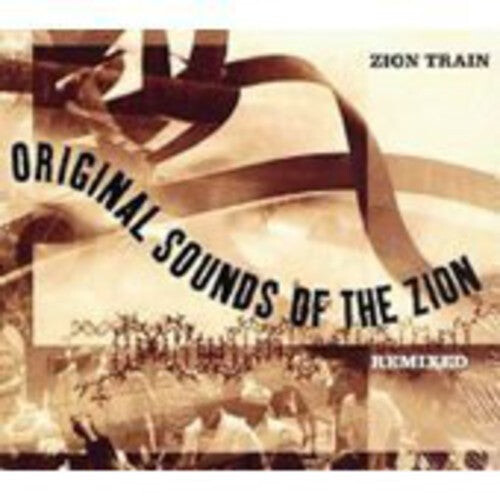 

CD диск Zion Train: Original Sounds Of The Zion [Remixed]