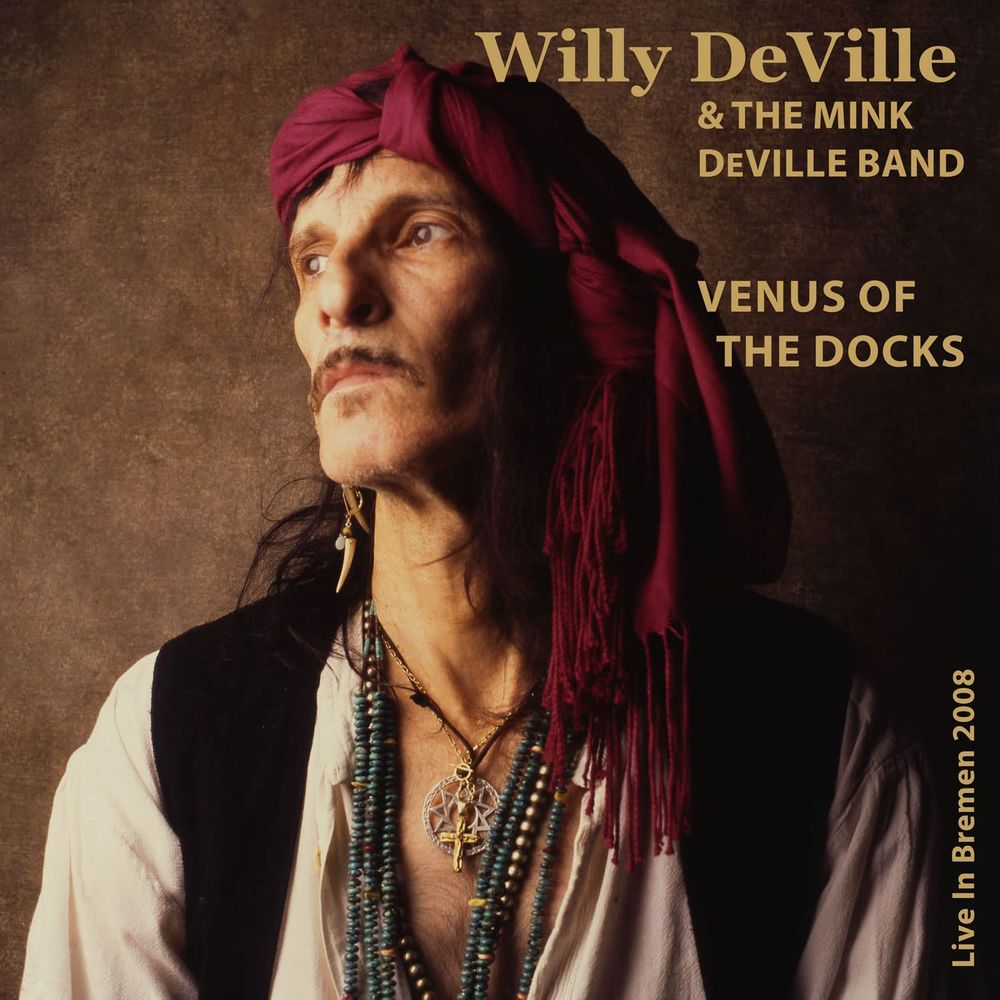 

Диск CD Venus Of The Docks: Live In Bremen 2008 - Willy DeVille