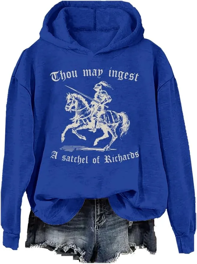 

Thou May Ingest A Satchel Of Richard Sweatshirt