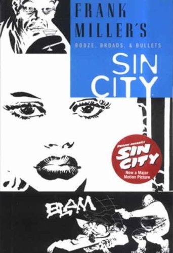 

Sin City : Booze, Broads and Bullets (Titan)