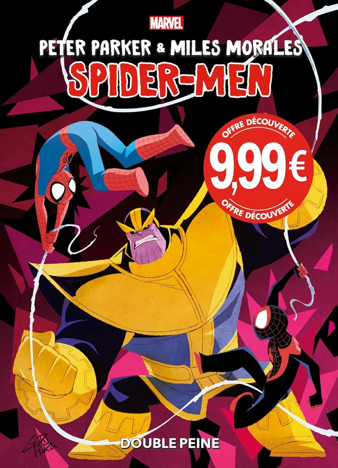 

Peter Parker & Miles Morales : Spider-Men Double Peine (Prix découverte) (PANINI)