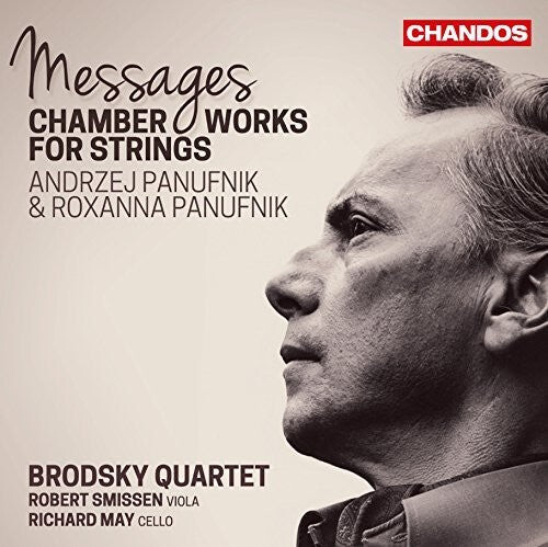 

CD диск Panufnik / Smissen / May / Brodsky Qrt: Messages-Chamber Works for STRS