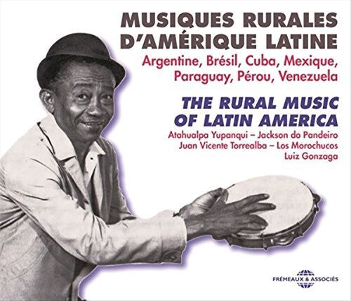 

CD диск Traditional / Parra, Violeta / Yupanqui, Atahualpa: The Rural Music of Latin America