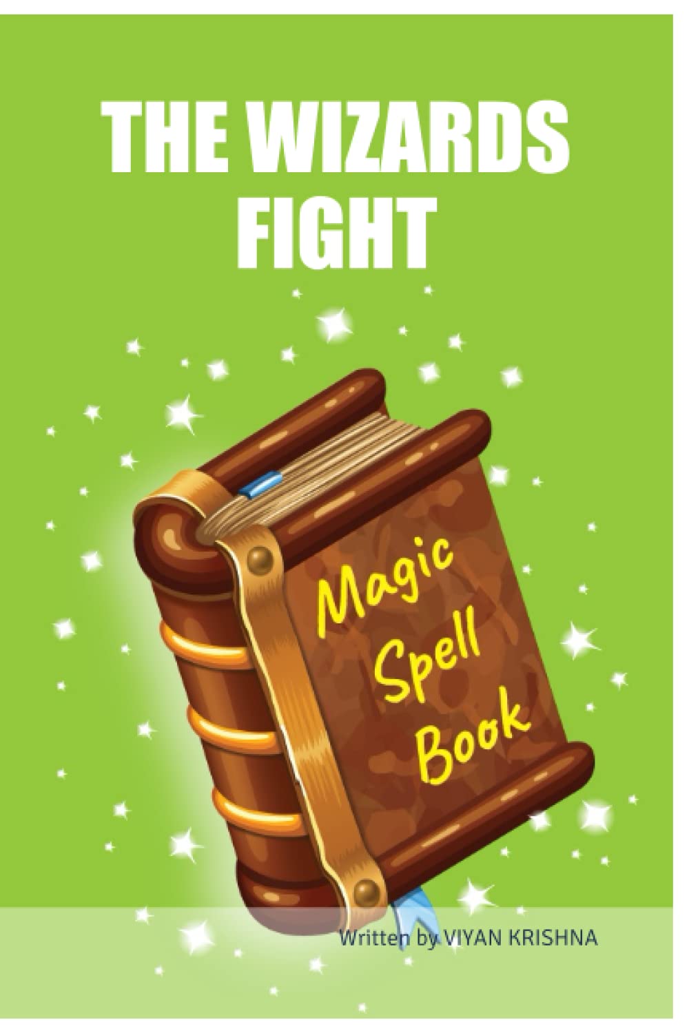 

THE WIZARDS FIGHT (BriBooks)