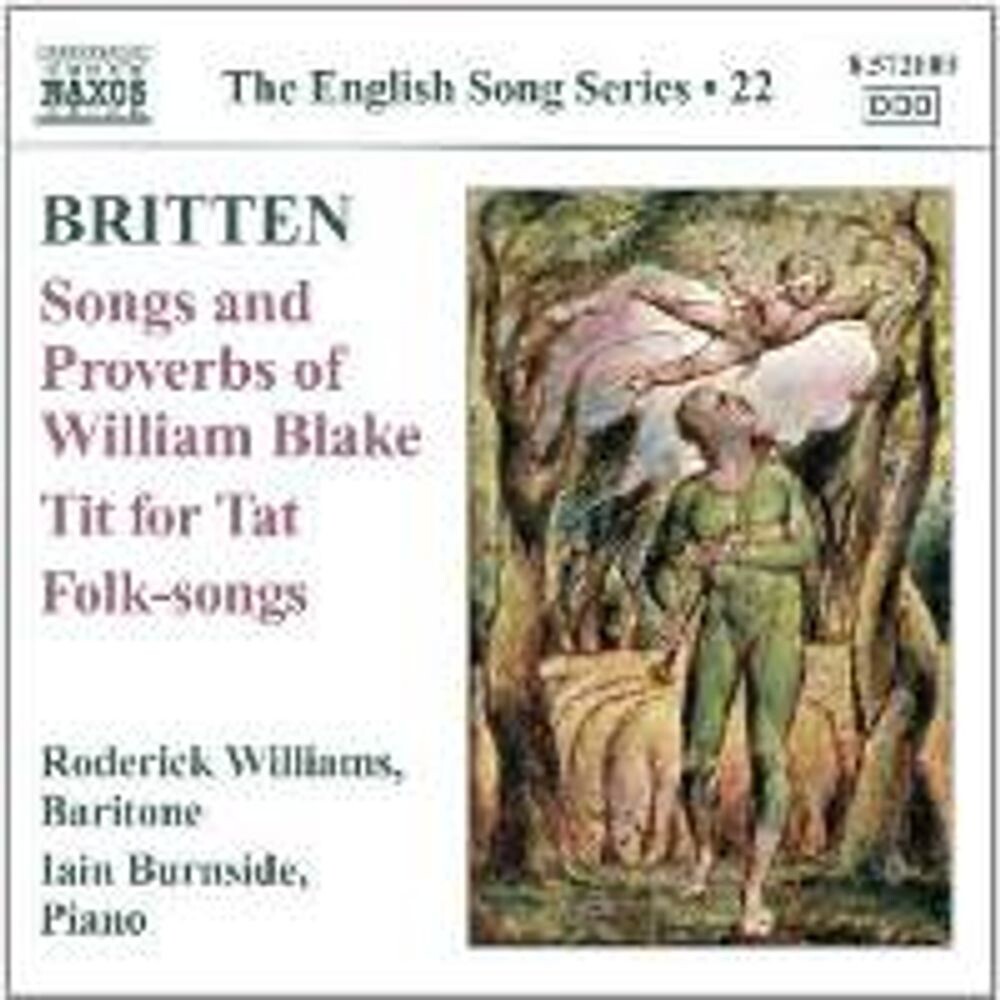 

Диск CD Britten: Songs & Proverbs Of William Blake / Tit For Tat / Folk-Songs - Benjamin Britten, Roderick Williams, Iain Burnside
