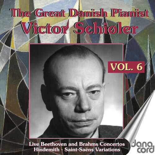 

CD диск Mendelssohn / Beethoven / Brahms: Great Danish Pianist Victor Schioler Vol. 6