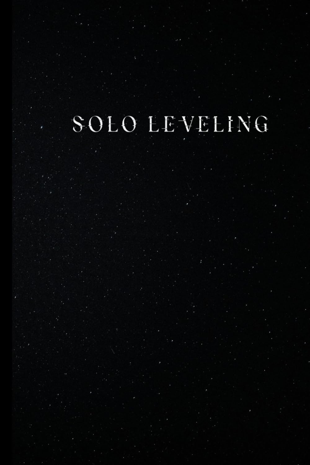 

Solo leveling Notebook/Journal: Level up with this Solo Leveling notebook! Perfect for notes, sketches, and plans, it’s a must-have (Independently published)