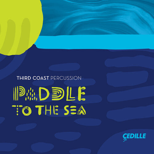 

CD диск Chingdoza / Third Coast Percussion: Paddle to the Sea