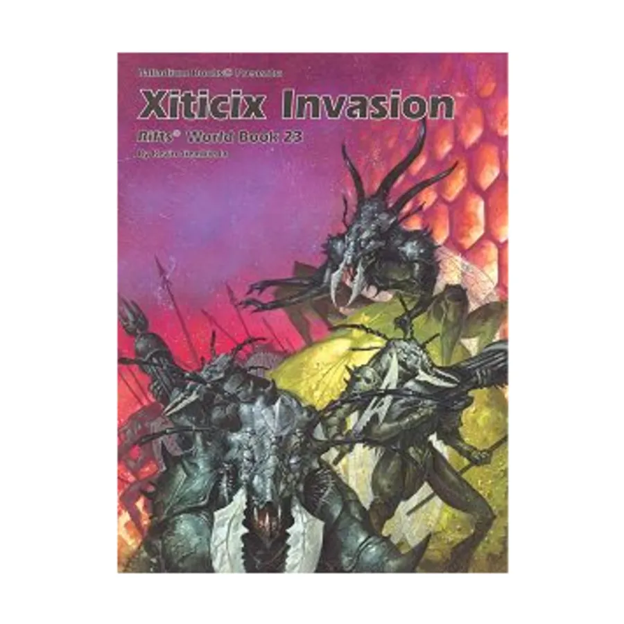 

Xiticix Invasion, Rifts - World Books #16 - #30, мягкая обложка