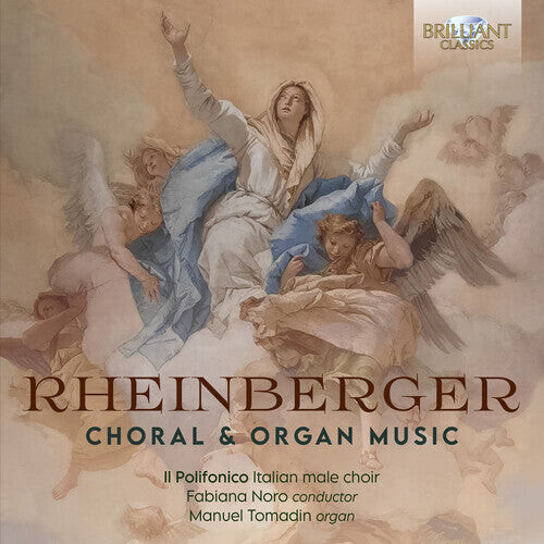 

CD диск Rheinberger / Tomadin / Polifonico: Choral & Organ Music