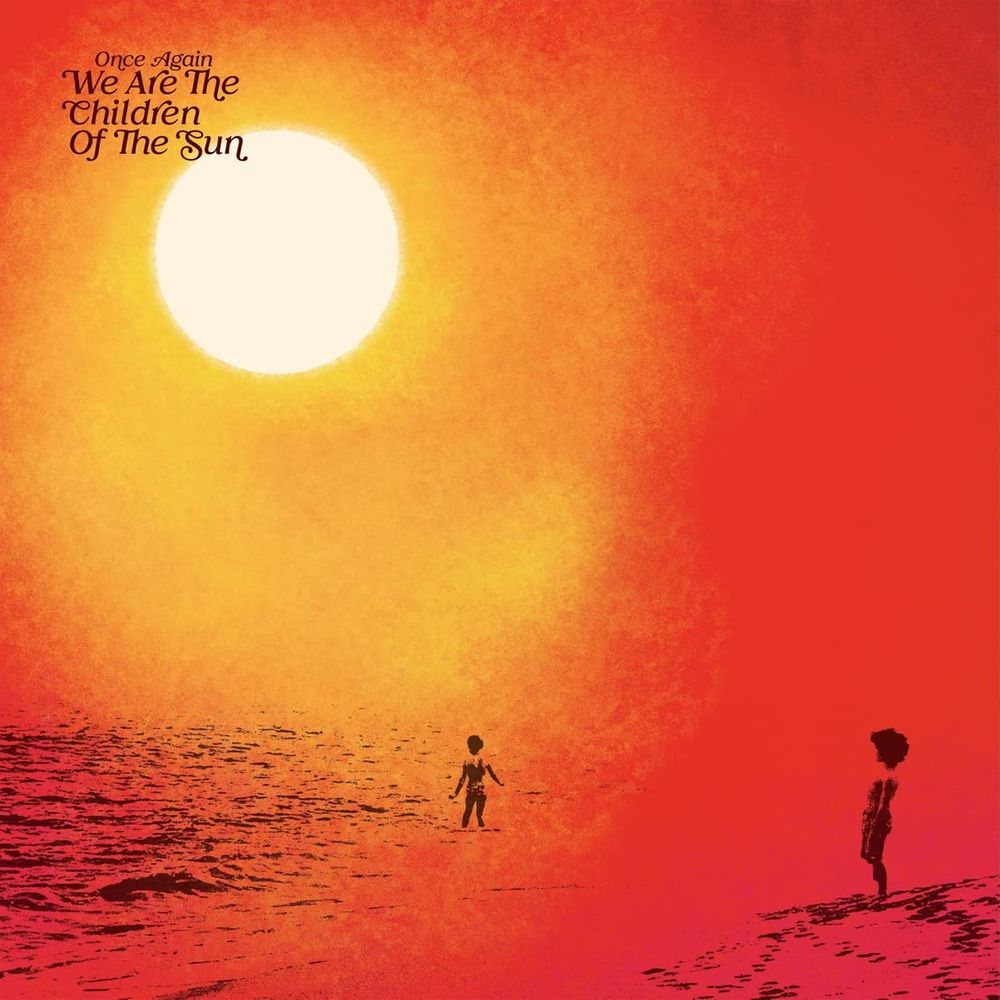 

Виниловая пластинка LP Once Again We Are The Children Of The Sun - Various Artists