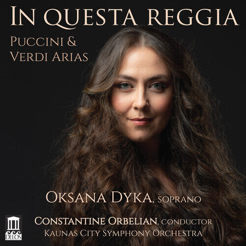 

CD диск Puccini / Dyka / Orbelian: In Questa Reggia