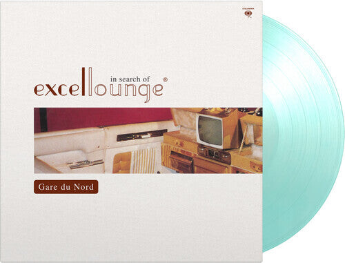 

Виниловая пластинка Gare du Nord: In Search Of Excellounge