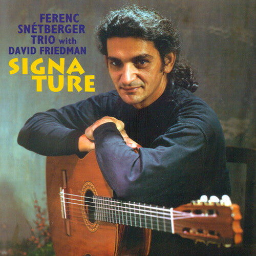 

CD диск Snetberger, Ferenc: Signature