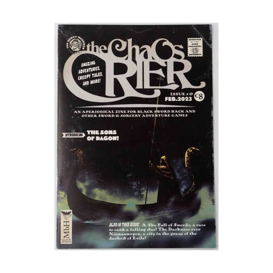 

Журнал #0 "A Sky Full of Swords Black Sun of the Deep Darkness Over Nijmauwrgen", Chaos Crier Magazine