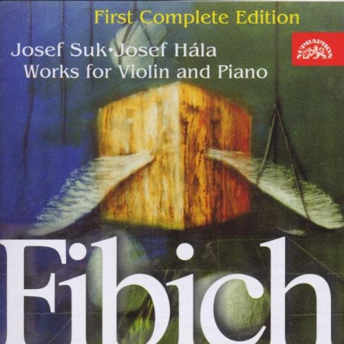 

CD диск Fibich / Suk / Hala: Works for Violin & Piano