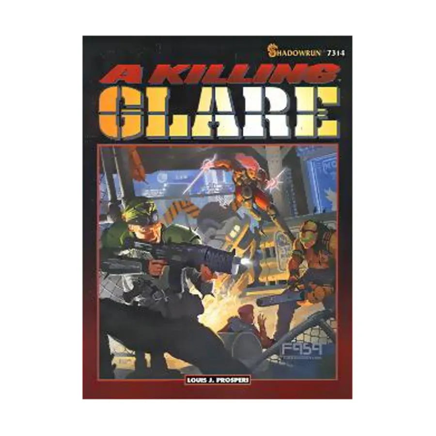 

Модуль Killing Glare, A, Shadowrun (2nd Edition)