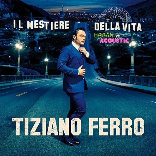 

CD диск Ferro, Tiziano: Il Mestiere Della Vita Urban Vs Acoustic