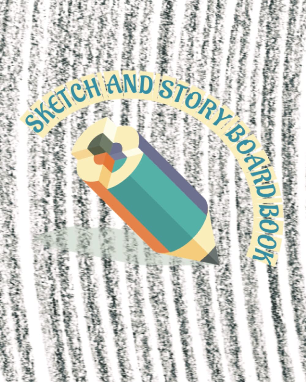 

Sketch and Story Board Book (Independently published)